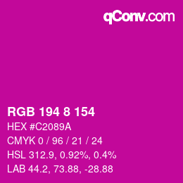カラーコード: RGB 194 8 154 | qconv.com