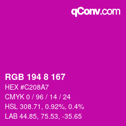 Color code: RGB 194 8 167 | qconv.com