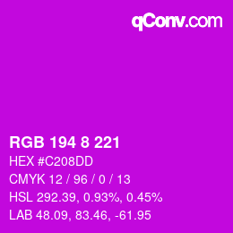 カラーコード: RGB 194 8 221 | qconv.com