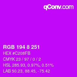 カラーコード: RGB 194 8 251 | qconv.com