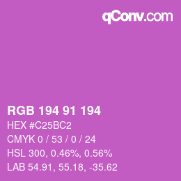 Color code: RGB 194 91 194 | qconv.com
