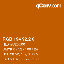 カラーコード: RGB 194 92.2 0 | qconv.com