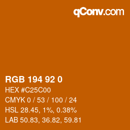 カラーコード: RGB 194 92 0 | qconv.com