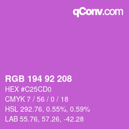 カラーコード: RGB 194 92 208 | qconv.com