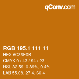 カラーコード: RGB 195.1 111 11 | qconv.com