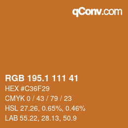 カラーコード: RGB 195.1 111 41 | qconv.com