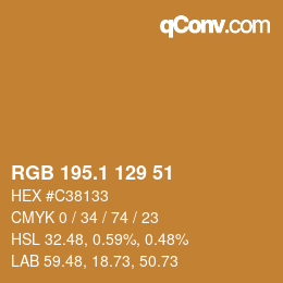 カラーコード: RGB 195.1 129 51 | qconv.com
