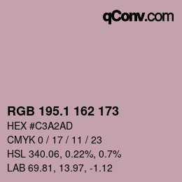 カラーコード: RGB 195.1 162 173 | qconv.com