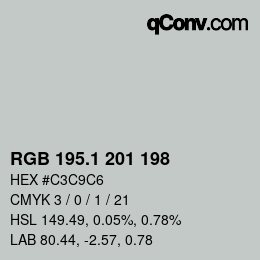 カラーコード: RGB 195.1 201 198 | qconv.com