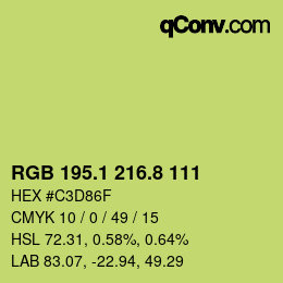 カラーコード: RGB 195.1 216.8 111 | qconv.com