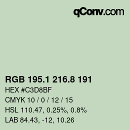カラーコード: RGB 195.1 216.8 191 | qconv.com