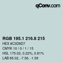 カラーコード: RGB 195.1 216.8 215 | qconv.com