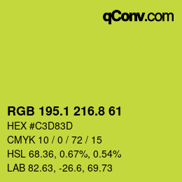 カラーコード: RGB 195.1 216.8 61 | qconv.com