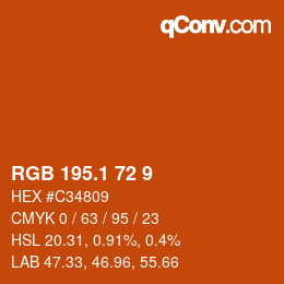 カラーコード: RGB 195.1 72 9 | qconv.com