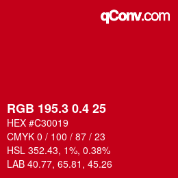 カラーコード: RGB 195.3 0.4 25 | qconv.com