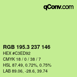 カラーコード: RGB 195.3 237 146 | qconv.com