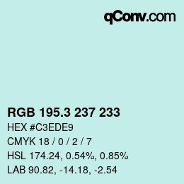 カラーコード: RGB 195.3 237 233 | qconv.com