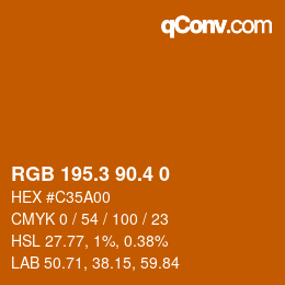 カラーコード: RGB 195.3 90.4 0 | qconv.com
