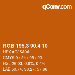 カラーコード: RGB 195.3 90.4 10 | qconv.com