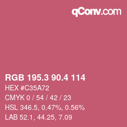 カラーコード: RGB 195.3 90.4 114 | qconv.com