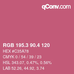 カラーコード: RGB 195.3 90.4 120 | qconv.com