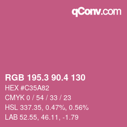 カラーコード: RGB 195.3 90.4 130 | qconv.com