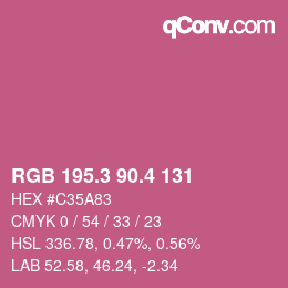 カラーコード: RGB 195.3 90.4 131 | qconv.com