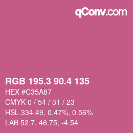 カラーコード: RGB 195.3 90.4 135 | qconv.com