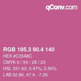 カラーコード: RGB 195.3 90.4 140 | qconv.com