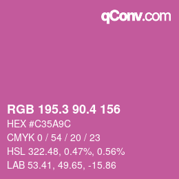 カラーコード: RGB 195.3 90.4 156 | qconv.com