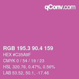 カラーコード: RGB 195.3 90.4 159 | qconv.com