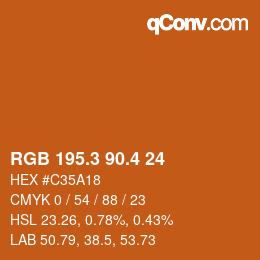 カラーコード: RGB 195.3 90.4 24 | qconv.com