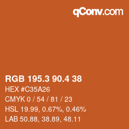カラーコード: RGB 195.3 90.4 38 | qconv.com