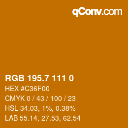 カラーコード: RGB 195.7 111 0 | qconv.com