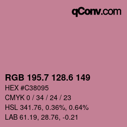 カラーコード: RGB 195.7 128.6 149 | qconv.com