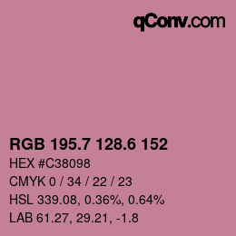 カラーコード: RGB 195.7 128.6 152 | qconv.com