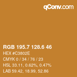 カラーコード: RGB 195.7 128.6 46 | qconv.com