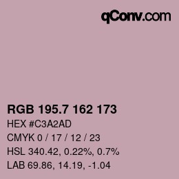 カラーコード: RGB 195.7 162 173 | qconv.com