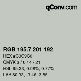 カラーコード: RGB 195.7 201 192 | qconv.com