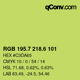 カラーコード: RGB 195.7 218.6 101 | qconv.com