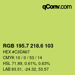 カラーコード: RGB 195.7 218.6 103 | qconv.com