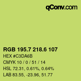 カラーコード: RGB 195.7 218.6 107 | qconv.com