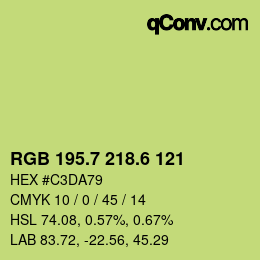 カラーコード: RGB 195.7 218.6 121 | qconv.com
