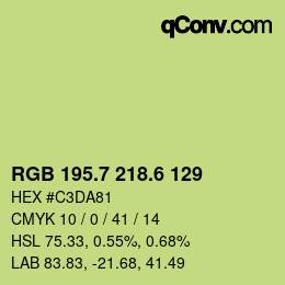 カラーコード: RGB 195.7 218.6 129 | qconv.com
