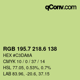 カラーコード: RGB 195.7 218.6 138 | qconv.com
