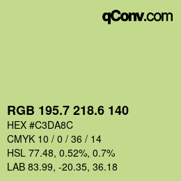 カラーコード: RGB 195.7 218.6 140 | qconv.com