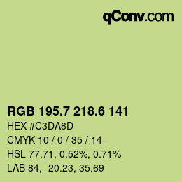 カラーコード: RGB 195.7 218.6 141 | qconv.com