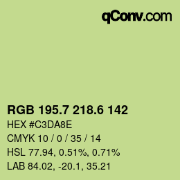 カラーコード: RGB 195.7 218.6 142 | qconv.com