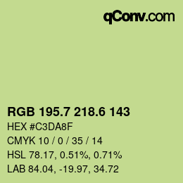 カラーコード: RGB 195.7 218.6 143 | qconv.com