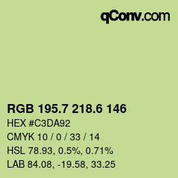 カラーコード: RGB 195.7 218.6 146 | qconv.com